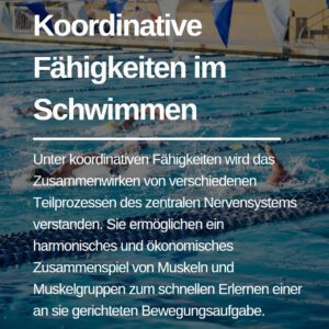 Mehr über den Artikel erfahren Koordinative Fähigkeiten im Schwimmen