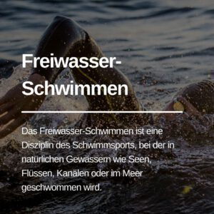 Mehr über den Artikel erfahren Das Freiwasser-Schwimmen
