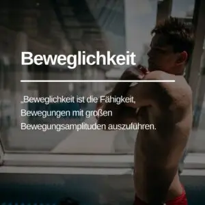 Mehr über den Artikel erfahren Die Beweglichkeit im Schwimmen