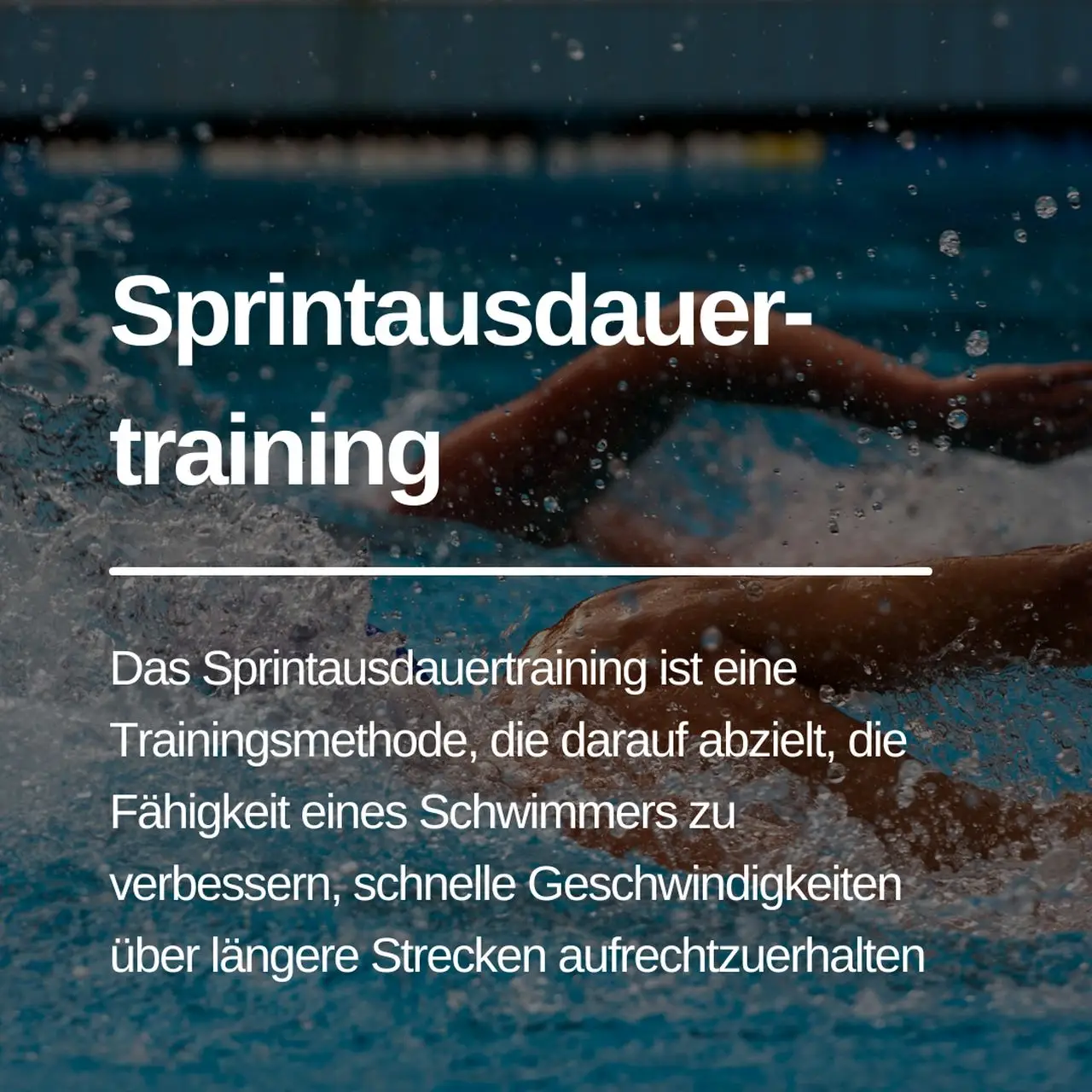 Mehr über den Artikel erfahren Sprintausdauertraining im Schwimmen