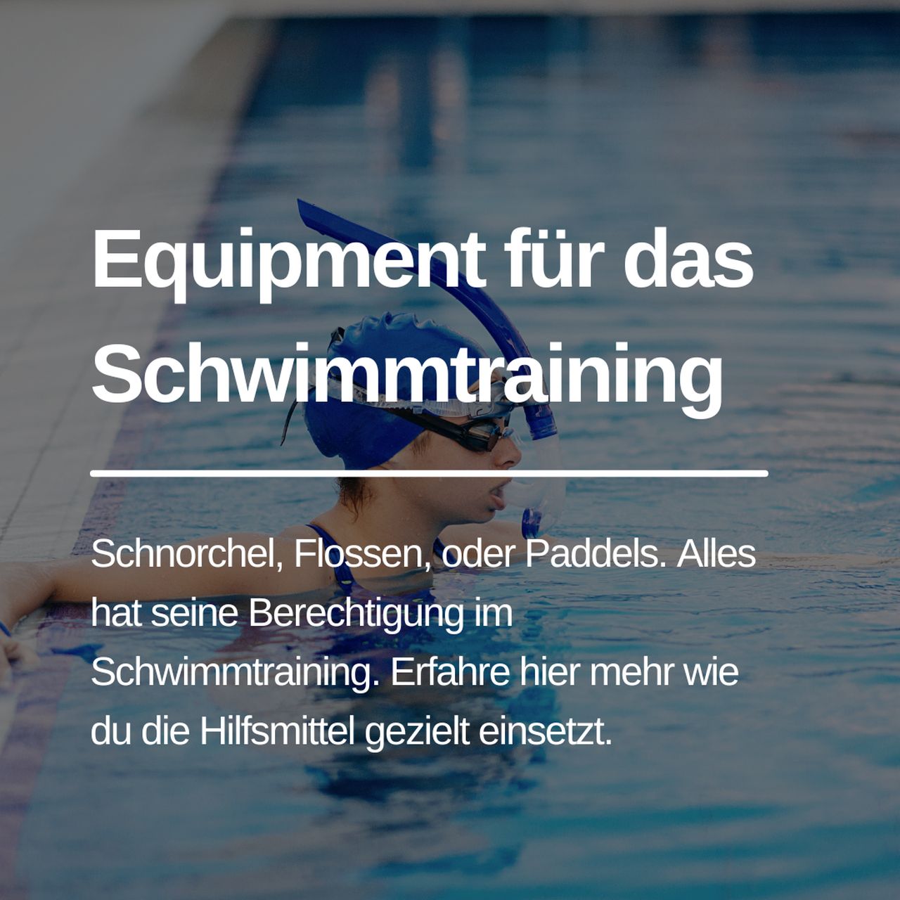 Read more about the article Equipment für das Schwimmtraining