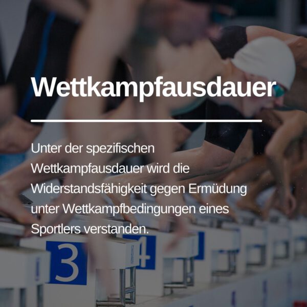 Unter der spezifischen Wettkampfausdauer wird die Widerstandsfähigkeit gegen Ermüdung unter Wettkampfbedingungen eines Sportlers verstanden.