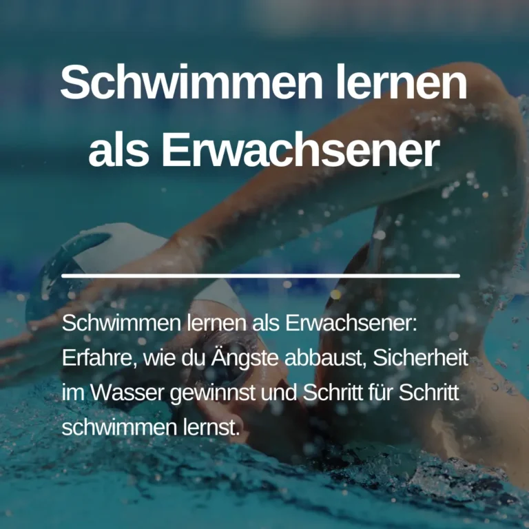 Mehr über den Artikel erfahren Schwimmen lernen als Erwachsener