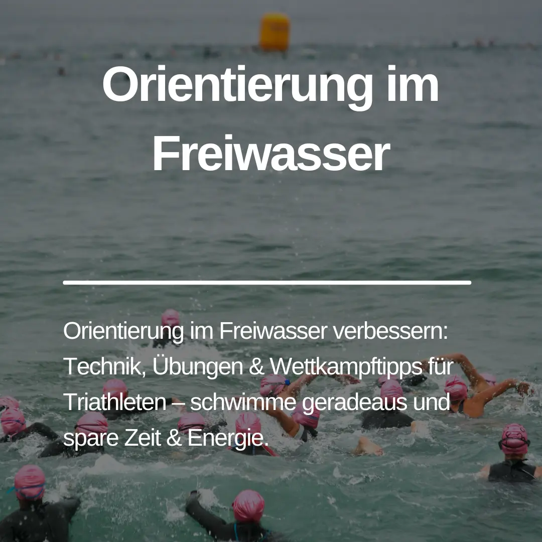 Du betrachtest gerade Orientierung im Freiwasser