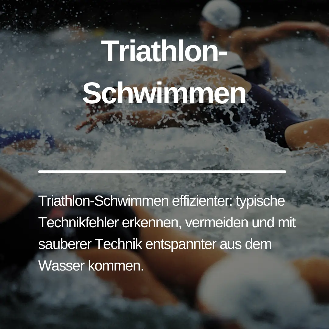Du betrachtest gerade Triathlon-Schwimmen
