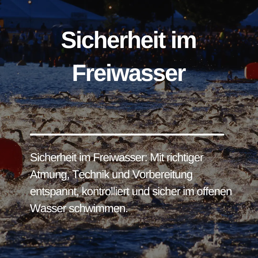 Du betrachtest gerade Sicherheit im Freiwasser-Schwimmen