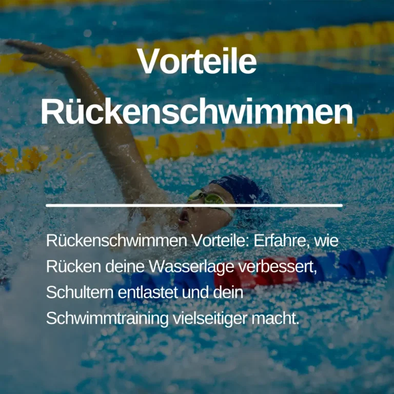 Mehr über den Artikel erfahren Rückenschwimmen Vorteile