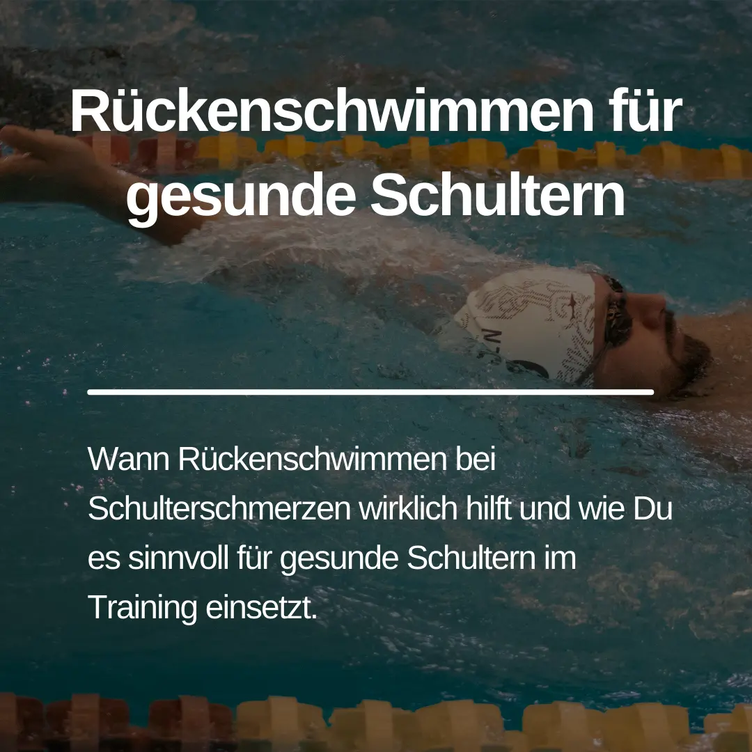 Du betrachtest gerade Rückenschwimmen für gesunde Schultern